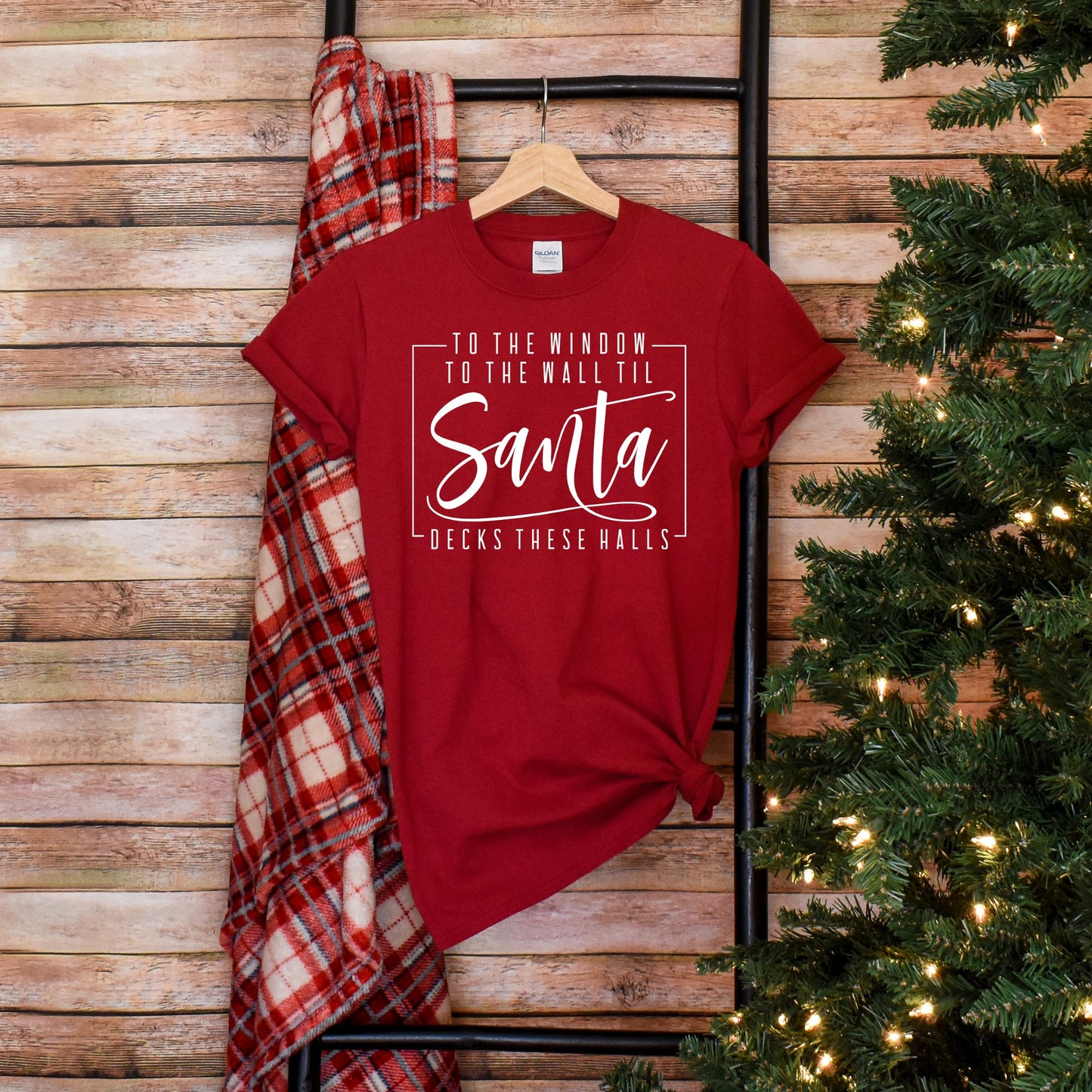 Christmas T-Shirt - "Til Santa Decks These Halls"